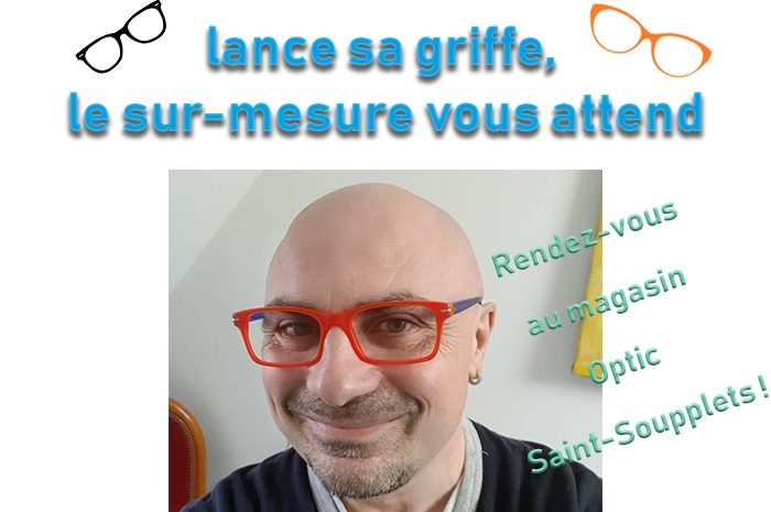 Saint-Soupplets ► Optic Saint-Soupplets lance sa griffe